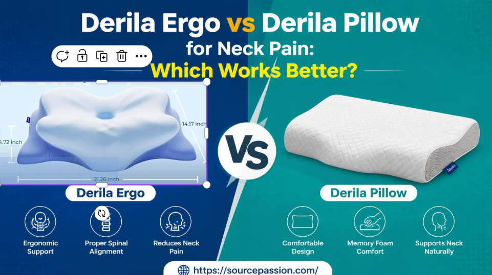 Derila Ergo vs Derila Pillow for Neck Pain: Which Works Better?