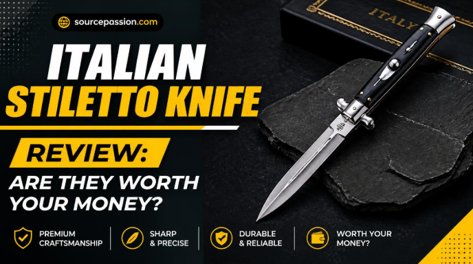 Italian Stiletto Knife Review: Are They Worth Your Money?